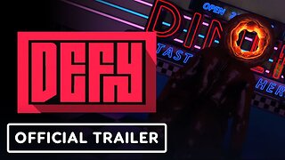 Defy - Official Trailer | Upload VR Showcase Winter 2023