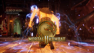 Mortal Kombat 11 Chapter 12 End Of An Era [ Fire God Liu Kang ]