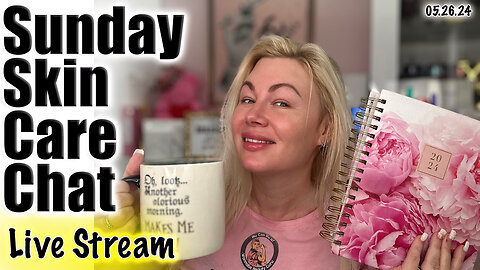 Live Sunday Skin Care Chat! Wannabe Beauty Guru | Code Jessica10 saves you money