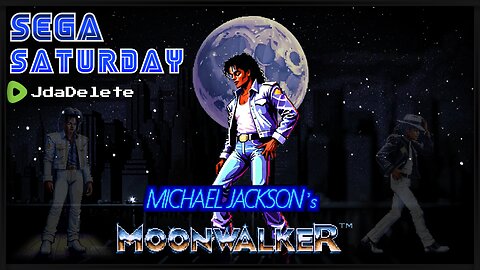 Michael Jackson's Moonwalker - SEGA Saturday