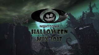 Nightfonix | Halloween Mix 2017