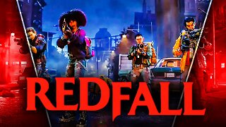 REDFALL New Official Gameplay 10 Minutes (4K)