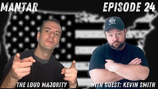 MANTAR Episode 24 The Loud Majority