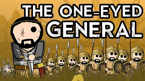 THE ONE EYED GENERAL - The Life of Antigonus I