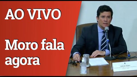 Pronunciamento em que Moro anuncia demissão - AO VIVO