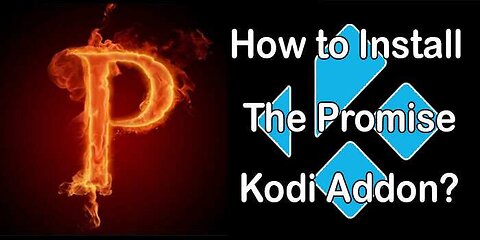🔥HOW TO INSTALL THE PROMISE (add-on) on KODI 19.4 MATRIX🔥