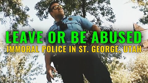 Armed & Immoral: ANY REASON TO HARASS W/ ST. GEORGE, UTAH POLICE DEPARTMENT