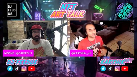 NFT ART TALK - EP 76 - NFT ART & NFT MUSIC - Tige, Asong, Mushroom Ladies, Darya