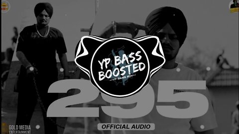 295 (Bass Boosted) SIDHU MOOSE WALA | LATEST PUNJABI BASS BOOSTED SONG 2022