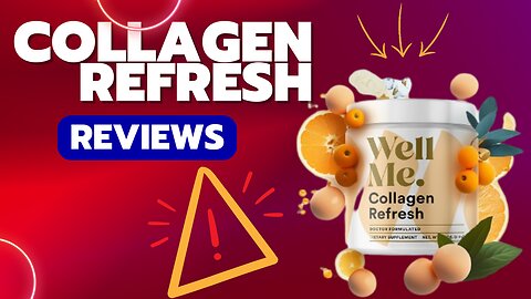 COLLAGEN REFRESH REVIEWS: THE ULTIMATE VIDEO REVIEW OF THIS AMAZING PRODUCT
