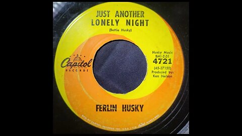 Ferlin Husky - Just Another Lonely Night