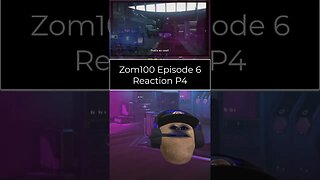 Zom 100 Bucket List of The Dead - Episode 6 Reaction - Part 4 #shorts
