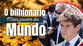 O bilionário mais jovem do mundo