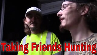 Taking Your Friends Hunting