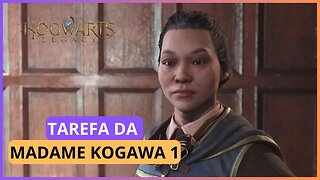 TAREFA DA MADAME KOGAWA 1 | HOGWARTS LEGACY