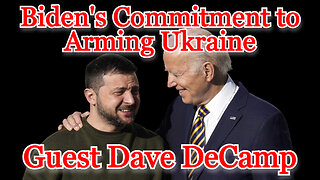 Dave DeCamp on Biden's Commitment to Arming Ukraine: COI #434