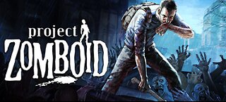 ULTIMATE ZOMBIE SURVIVAL - Project Zomboid