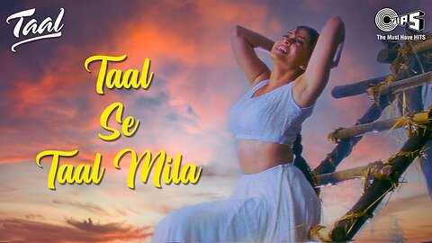 Taal Se Taal Mila - Sawan Ne Aaj To Mujhko Bhigo Diya | Aishwarya Rai | Alka Yagnik & Udit Narayan