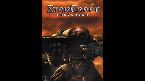 StarCraft Remastered Precursor (Looming's) Ep 5 Extermination no commentary, StarCraft demo