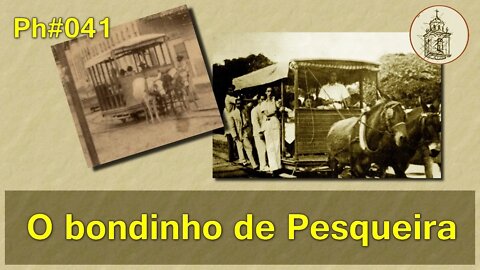 O bondinho de Pesqueira | Ph#041