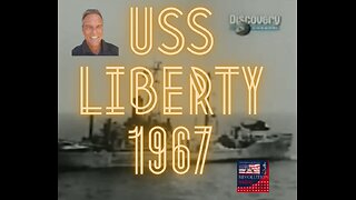Unveiling the Truth: The USS Liberty Incident of 1967