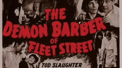 Sweeney Todd: The Demon Barber of Fleet Street | Tod Slaughter | Full Movie