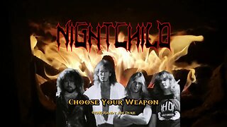 Nightchild - Choose Your Weapon