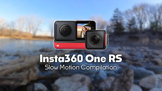 Insta360 One RS Slow Motion Compilation