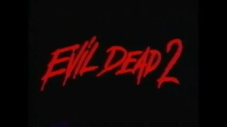 EVIL DEAD II (1987) Trailer [#VHSRIP #evildead #evildead2trailer]