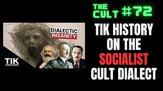 The Cult #72: Tik History on the Socialist Cult Dialect