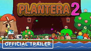 Plantera 2: Golden Acorn - Official Trailer