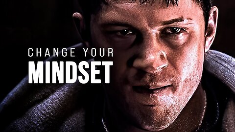 CHANGE YOUR MINDSET - Motivational Speech