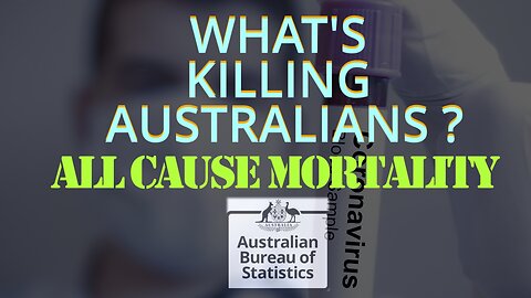 ALL CAUSE MORTALITY - LATEST & OFFICIAL ABS DATA