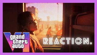 GTA VI Trailer 1 FROM Rockstar: GAMES Reaction