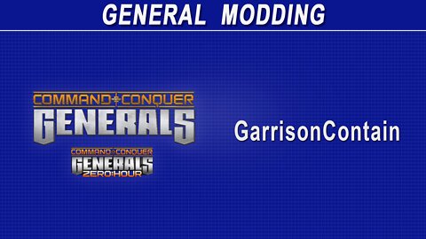Command & Conquer Generals - GarrisonContain