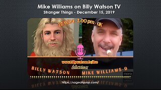 Mike Williams on Billy Watson TV - A Strange Thing Happened On December 15, 2019 (June 2024)