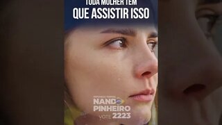 TODA MULHER PRECISA ASSISTIR ESSE VIDEO | Nando Pinheiro 2223 #shorts