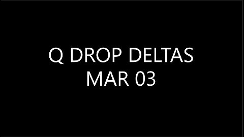 Q DROP DELTAS MAR 03