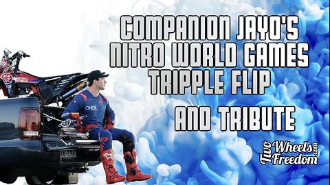 Companion/Tribute Jayo's Nitro World Games Triple Flip