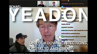 Michael Yeadon on lockdowns, injections, digital id’s and CBDC