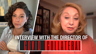 New documentary ‘COVID Collateral’ exposes collusion and censorship behind pandemic policy