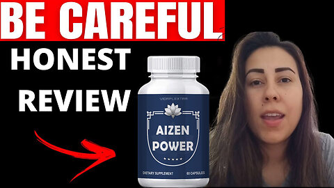AIZEN POWER MALE ENHANCEMENT REVIEWS: SHOCKING CUSTOMER REPORT!