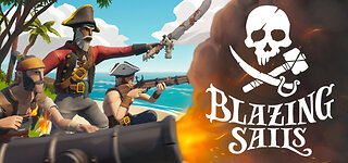 Blazing Sails Gameplay