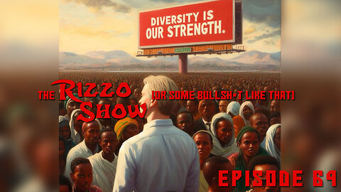 The Rizzo Show [Ep 64]