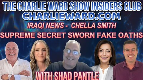 CHARLIE WARD INSIDERS CLUB - IRAQI NEWS & SUPREME SECRET SWORN FAKE OATH WITH SHAD PANTLE