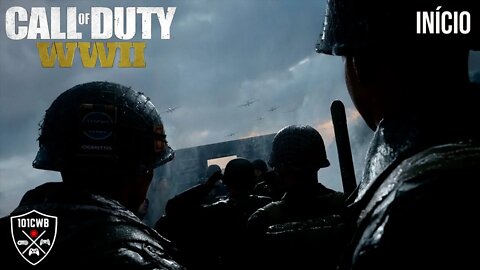 Call of Duty WW2 - PS4 - 1080p 60fps - #1 INICIO - Gameplay/Walkthrough Completo PT BR