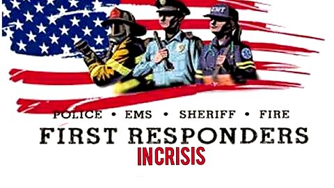 "FIRST RESPONDERS IN CRISIS" DOCUMENTARY