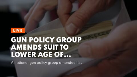 Gun policy group amends suit to lower age of open carry to 18 after victory in Texas