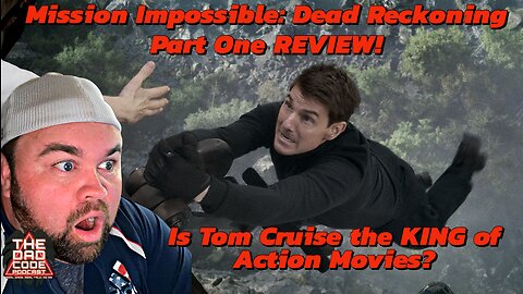 Is Tom Cruise the KING of Action Movies? Mission Impossible: Dead Reckoning, Part 1 REVIEW!!!