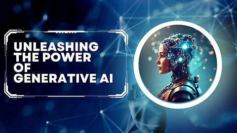 The Power of Generative AI: Unlocking the Potential | AI 2023 #GenerativeAI #AI #nextlevelfacts